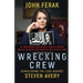 Wrecking Crew: Demolishing the Case Against Steven Avery