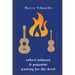 Robert Johnson & Paganini Waiting For The Devil