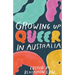 Growing Up Queer in Australia