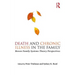 Death and Chronic Illness in the Family: Bowen Family Systems Theory Perspectives
