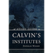A Study Guide to Calvin's Institutes