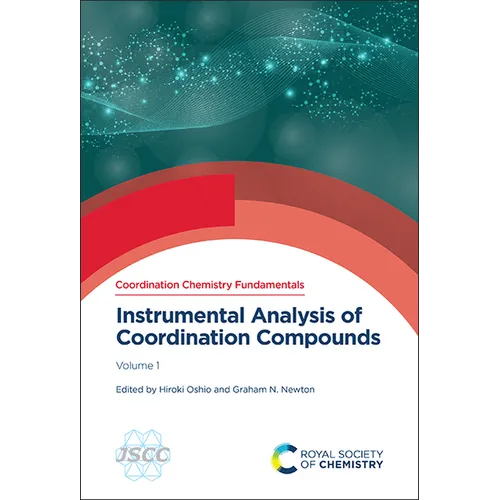Instrumental Analysis of Coordination Compounds: Volume 1