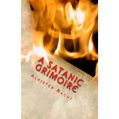 A Satanic Grimoire