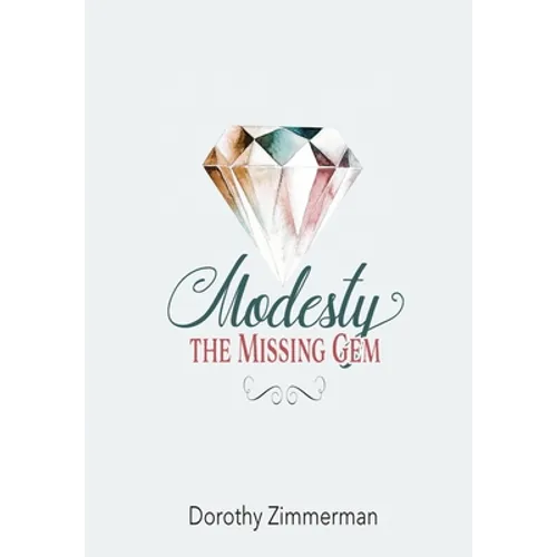 Modesty, The Missing Gem