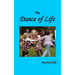 The Dance of Life