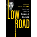 Low Road: The Life and Legacy of Donald Goines