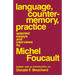 Language, Counter-Memory, Practice: Selected Essays and Interviews