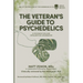 The Veteran's Guide to Psychedelics