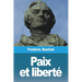 Paix et liberté