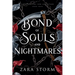 Bond of Souls and Nightmares