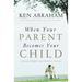 A When Your Parent Becomes Your Child: A Journey of Faith Through My Mother's Dementia