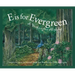 E Is for Evergreen: A Washington State Alphabet