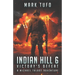 Indian Hill 6: Victory's Defeat: A Michael Talbot Adventure