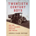 Twentieth Century Boys: How One Multigenerational Family Business Survived and Thrived