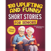100 Uplifting and Funny Short Stories for Seniors: Large Print, Easy-to-Read Tales That Bring Laughter, Memories, and Mental Stimulation