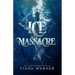 Ice Massacre