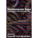 Bandamanna Saga: Translations and Icelandic Text