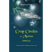 Crop Circles in Motion Oracle: A Cosmic Guide to Personal Evolution