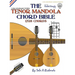 The Tenor Mandola Chord Bible: CGDA Standard Tuning 1,728 Chords