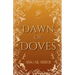 Dawn of Doves