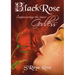 BLACKROSE Empowering the inner Goddess