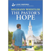 The Pastor's Hope: An Uplifting Inspirational Romance