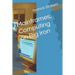 Mainframes, Computing on Big Iron