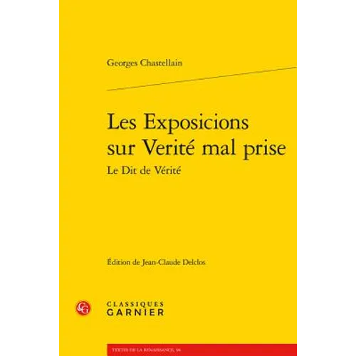 Les Exposicions Sur Verite Mal Prise Le Dit de Verite