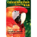 Conservation in Time of War: A transformational journey through beauty and tragedy.