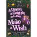 A Dragon, a Gargoyle and a Faery Make a Wish