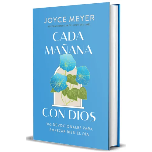 Cada Mañana Con Dios: 365 Devocionales Para Empezar Bien El DÃ-A / Mornings with God: 365 Devotions to Start Your Day Right