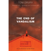 The End of Vandalism