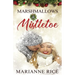 Marshmallows & Mistletoe