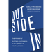 Outside in: The Power of Putting Customers at the Center of Your Business
