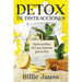 DETOX de Distracciones: Intercambiar el Caos Interior por la Paz