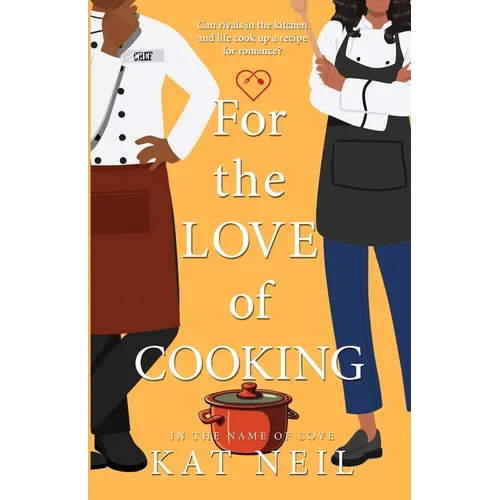 For the Love of Cooking