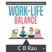 Work-Life Balance: Essays in Individual and Organizational Behavior