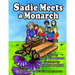 Sadie Meets a Monarch