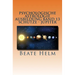 Psychologische Astrologie - Ausbildung Band 13 - Schütze- Jupiter: Expansion - Ausland - Lebensfreude - Bildung - Sinnfrage - Religion - Weisheit