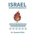 Israel: Burn But Not Consumed: : A History of the Most Persecuted Nation