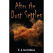 After the Dust Settles