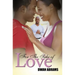 For the Sake of Love