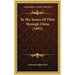 To The Snows Of Tibet Through China (1892)