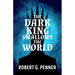 The Dark King Swallows the World