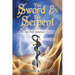 The Sword & the Serpent: The Two-Fold Qabalistic Universe