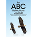 An ABC Reflections Journal: Reflections of the Life Experiences and Lessons of a Mother, Grandmother, and Great-grandmother