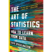 The Art of Statistics: How to Learn from Data