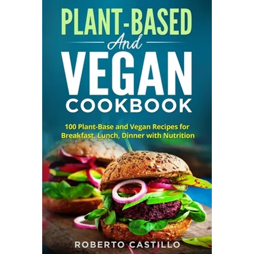 Plant-Base and Vegan Cookbook