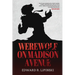 Werewolf On Madison Avenue