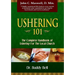 Ushering 101: Easy Steps to Ushering in the Local Church